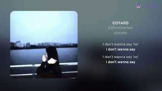 도언(UnCharted) - GOYARD | 가사 (Lyrics)