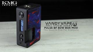 Vandy Vape Pulse 80W BF Box Mod First Look! - KMG Imports & Distribution