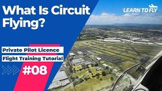 【Learn To Fly #8】Private Pilot Licence | E08 Circuits | #DiamondDA40 #FlightTraining #PPL #RPL