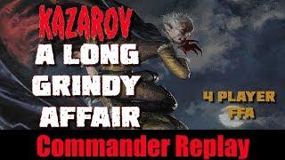 A Long Grindy Affair - Kazarov vs Zur, Azami, Brago