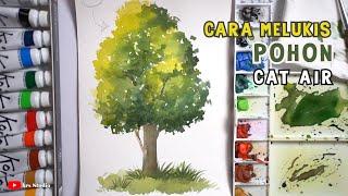 CARA MELUKIS POHON / HOW TO PAINT A TREE IN WATERCOLOR / TUTORIAL LUKIS POHON