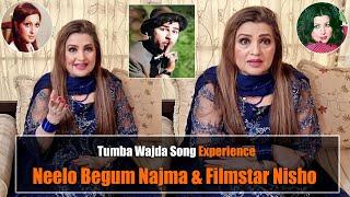 Tumba Wajda Song Experince | Neelo Begum | Najma | Syed Kemal | Ice Cream Story | Nisho Jee Official