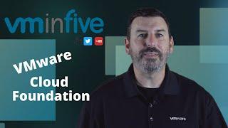 Vol1Ep5 - VMware Cloud Foundation