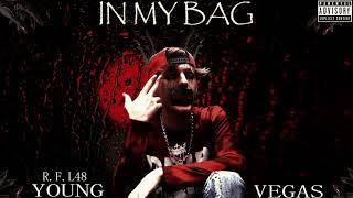 R.F.L48 - In My Bag (Feat. Young Vegas) [Official Audio]