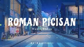 Roman Picisan - Hanin Dhiya x Ahmad Dhani [tiktok] | Lirik Lagu