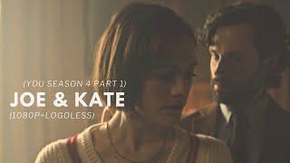 Joe & Kate Scenes (YOU season 4 part 1) (1080p+Logoless)