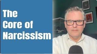 The Core of Narcissism