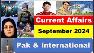 Pakistan & International Latest Current Affairs September 2024