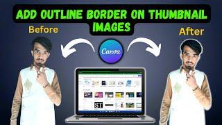 How To Add White Outline Border on Photos in CANVA