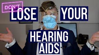 Face Mask Advice for Hearing Aid Users I How to STOP losing your hearing aids!