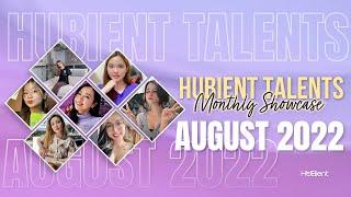 Hubient Talents Monthly Showcase | August 2022