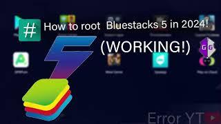 How to root Bluestacks 5 (WORKING 2024)!