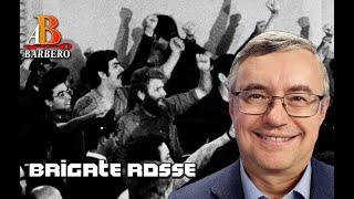 Alessandro Barbero - Le Brigate Rosse ed il caso Moro
