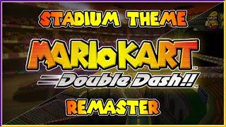 Mario Kart: Double Dash!! - Stadium Theme Remaster (Waluigi Stadium/Wario Colosseum)