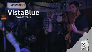 VistaBlue | Sweet Talk | Topmop LIVE Session