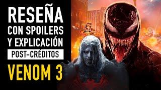 Venom 3 Reseña con SPOILERS y escenas post-créditos - The Top Comics