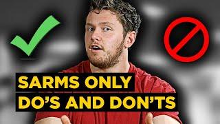 SARMs-Only Cycles (No Testosterone Base) DO'S & DON'TS | Harm Mitigation and Longevity Protocol