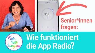 Senior*innen fragen zum Smartphone Teil 05: Wie funktioniert die App Radio?