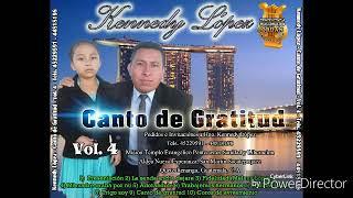 Kennedy Lopez Canto de Gratitud Album Completo El Canal Cristiano CJ TV