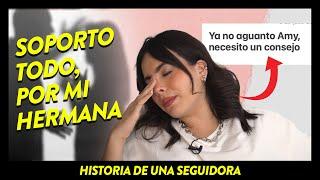 ME INTENTÉ DESVIVIR POR CULPA DE MI FAMILIA Y COMPAÑEROS - HISTORIA DE UNA SEGUIDORA - AMY REY