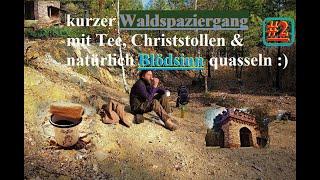 kurzer Waldspaziergang mit heißem Teeam See & 'n bisschen Blödsinn quasseln :)