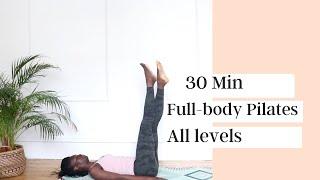 30MIN PILATES I FULL BODY  I ALL LEVELS I GREAT FOR EVERYBODY