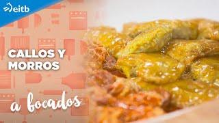 A BOCADOS: Callos y morros