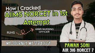 How I Cracked AIIMS NORCET in My First Attempt  My Journey ️ My Strategy