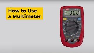 How to Use a Multimeter