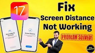 How to Fix Screen Distance Not Working in iOS 17 on iPhone & iPad | Fix Screen Distance not working