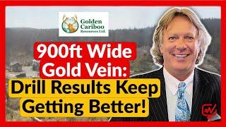 900-Foot Gold Vein: Future Results Could Be Even Better | Frank Callaghan - Golden Cariboo