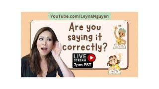 English idioms you're saying incorrectly! With Leyna Nguyen