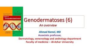 Genodermatoses 6