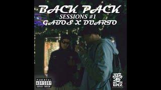 BACKPACK SESSION #1 | DUARTO X GABOS