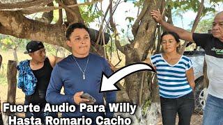 Fuerte Audio Para Willy Hasta Romario Cacho Por Griselda Hasta Hasta de  Color Cambio Willy