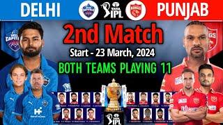 IPL 2024 2nd Match | Delhi vs Punjab | Match Info And Both Teams Playing 11 | PBKS vs DC 2024