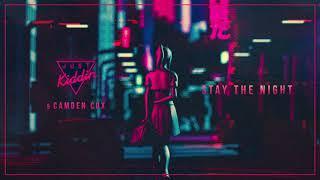 Just Kiddin x Camden Cox - Stay The Night