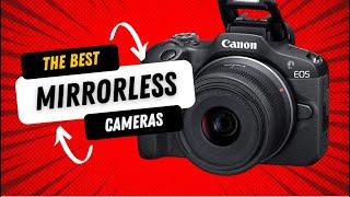 Best Mirrorless Cameras in 2024