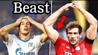 Leon Goretzka Has Become A Beast !