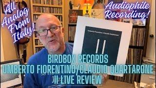 Umberto Fiorentino/Claudio Quartarone: Birdbox Records- All Analog Live Review