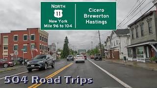 ⁴ᴷ Road Trip #1015 - US-11 N - New York Mile 96-104 - Cicero/Brewerton/Hastings