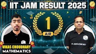 Meet IIT JAM Mathematics 2025 - AIR 1 Vikas Choudhary  || IIT JAM Result 2025 Topper Interview