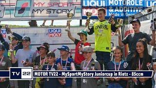 MOTOR TV22: MySportMyStory Juniorcup in Rietz - Die 85 ccm Klasse