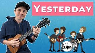 Yesterday - The Beatles || Ukulele Tutorial