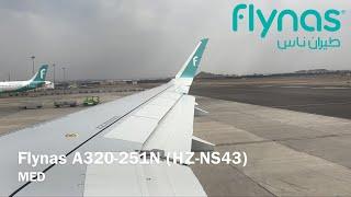 Flynas A320neo | Madinah-Dammam | طيران ناس من المدينة إلى الدمام