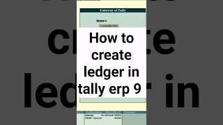 tally me ledger kaise banaye | how to create ledger and voucher in tally | #shorts #tally #viral