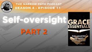 Self-oversight: Part 2 | TNPP#44