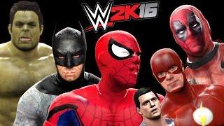 Superman vs Spiderman vs Deadpool vs Hulk vs Batman vs Flash - WWE 2K16