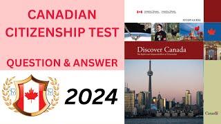 Questions & Answers for Canadian Citizenship Test 2024.