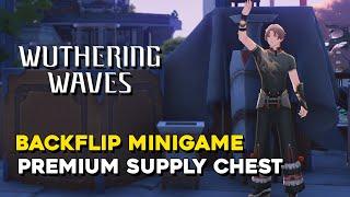 Wuthering Waves Xiuyi Backflip Challenge Minigame (Premium Supply Chest Location)